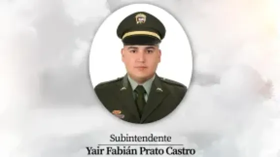subintendente de la Policía Nacional Yair Fabián Prato Castro 